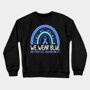 We Wear Blue Arthritis Awareness Crewneck Sweatshirt